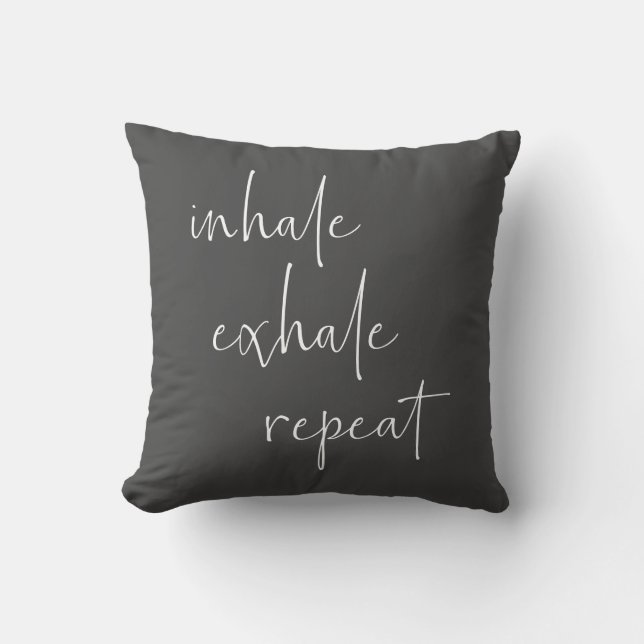 Atmen Sie Exhale Inspiration Zitat Minimalistisch  Kissen (Vorderseite)