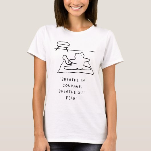 "Atmen Sie in Mut, atmen Sie die Angst aus" | Yoga T-Shirt (Vorderseite)
