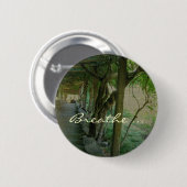 Atmen Sie,/japanischer Garten - Knopf Button (Vorne & Hinten)