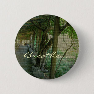 Atmen Sie,/japanischer Garten - Knopf Button