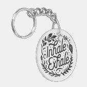 Atmen Sie tief ein. Schlüsselanhänger (Vorderseite links)