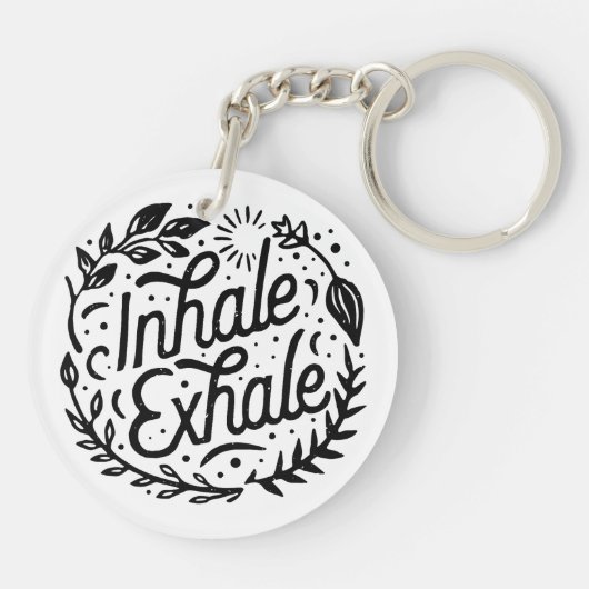 Atmen Sie tief ein. Schlüsselanhänger (Rückseite)