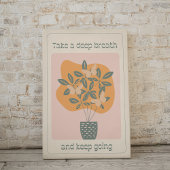 Atmen Sie tief ein und Behielt Sie Schmetterlingsm Poster