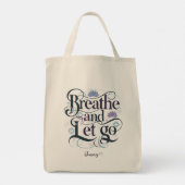 Atmen und Gelassen gehen: Personalisiert Tragetasche (Rückseite)