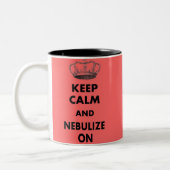 Atmungstherapie-Geschenke "behalten Ruhe und… " Zweifarbige Tasse (Links)