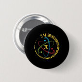 Atom Pi Math Science Stem Gifts 3,14 Pi Day Button (Vorne & Hinten)