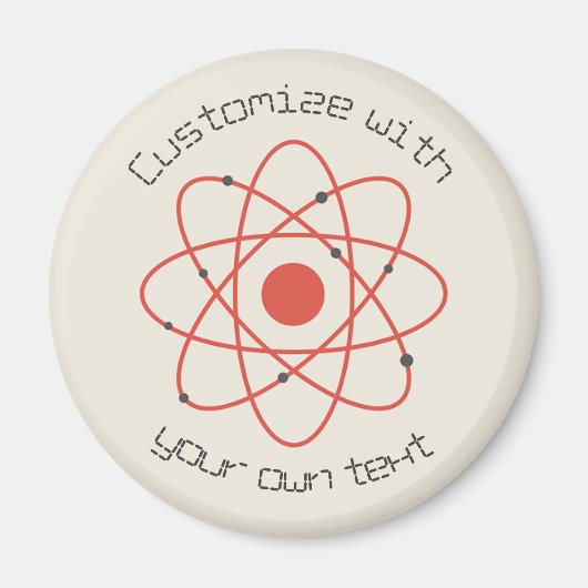 Atom Science Custom Text Magnet (Vorne)