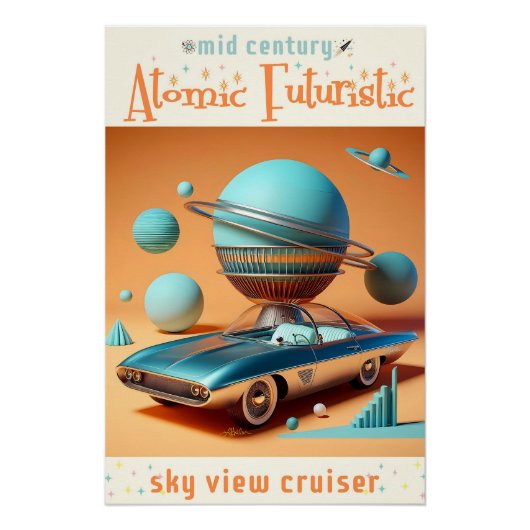 Atomare futuristische Sky View Cruiser Auto Poster (Vorderseite)