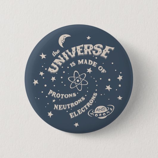 Atomare Universum Idioten Button (Vorderseite)