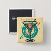 Atomarer Martini Club Button (Vorne & Hinten)