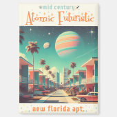 Atomic Futuristic New Florida Apartments Magnet (Vorderseite)