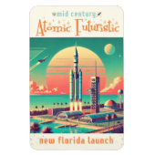 Atomic Futuristic New Florida Launch Site Magnet (Vertikal)
