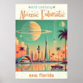 Atomic Futuristic New Florida Poster (Vorne)