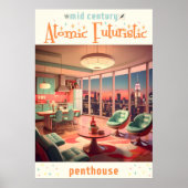 Atomic Futuristic Penthouse Apartment Poster (Vorne)