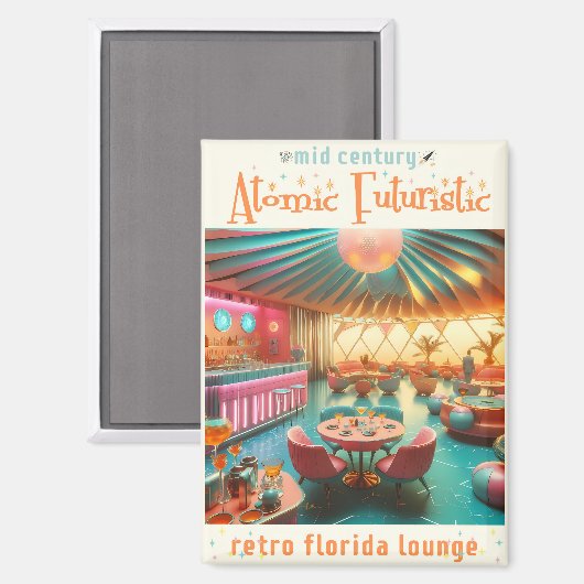 Atomic Futuristic Retro Florida Lounge Magnet (Vorderseite/Rückseite)
