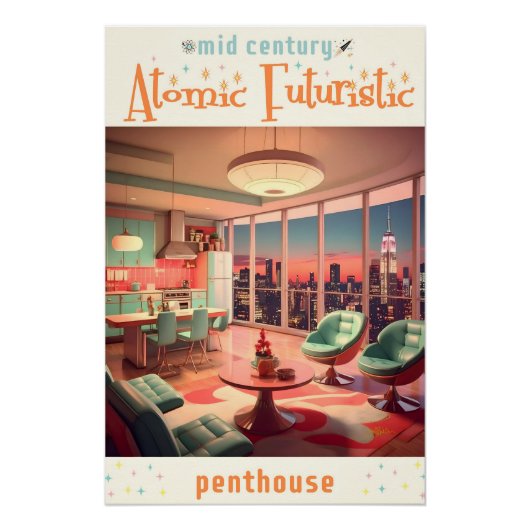 Atomisches futuristisches Penthouse-Apartment Poster (Vorderseite)