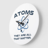 Atoms They're All That Matter Große Wanduhr (Winkel)