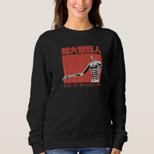 Attack on Titan Staffel 4 Titan Gott der Zerstörun Sweatshirt