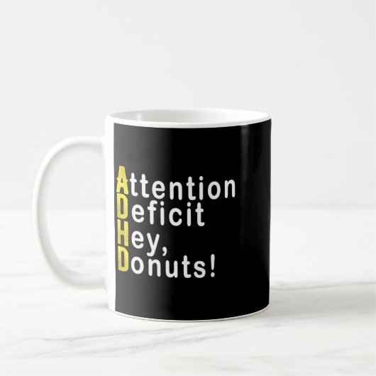 Attention Deficit Hey Donuts Funny Gift Tee Adhd M Kaffeetasse (Links)