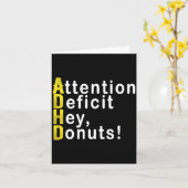 Attention Deficit Hey Donuts Funny Gift Tee Adhd M Karte (Gelbe Blume)