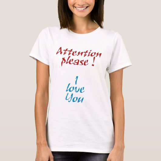 Attention please T-Shirt (Vorderseite)