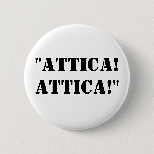"Attika! Attika! " Button (Vorderseite)
