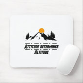 Attitude Determines Altitude, Motivation And Sitiv Mousepad (Mit Mouse)