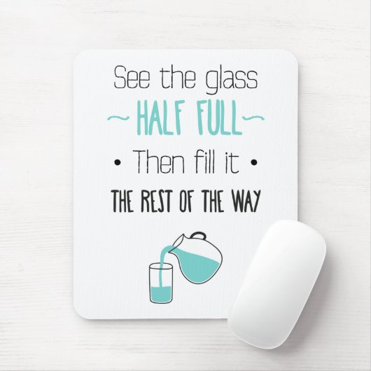 Attitude Glass - Halbwertsangebot für Motivierend Mousepad (Mit Mouse)