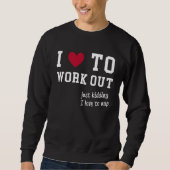 ATTITUDE I Love To Workout lazy training Sweatshirt (Vorderseite)