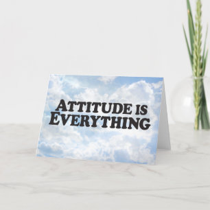 Attitude is Everything - Horz Grußkarte Karte