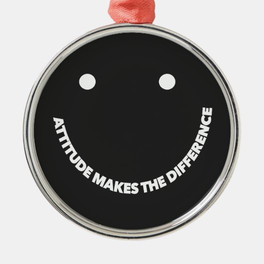 Attitude Makes The Difference Motivational Saying Ornament Aus Metall (Vorne)