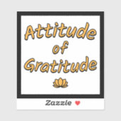 Attitude of Gratitude Aufkleber (Blatt)