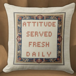 Attitude Serviert Fresh Daily Funny Funny Imitats  Kissen