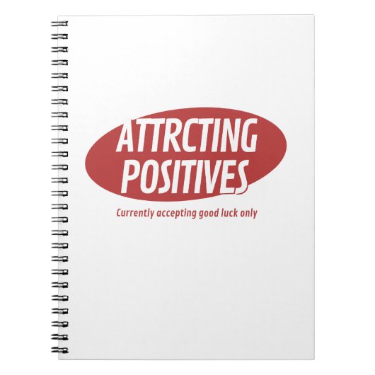 Attracting Positives Good Luck Only Typography Des Notizblock (Vorderseite)