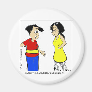 Attraktive Kälber? Funny Cartoon T-Shirts & Gesche Magnet