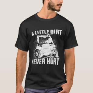 ATV 4-Rad UTV Matsch Gelände fahren Dreck niemals T-Shirt