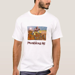 ATV_Corner1, es drückend! T-Shirt