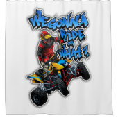 ATV - Wir fahren oder was? Duschvorhang (Vorderseite)