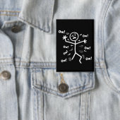 Au Au Au Comedy-Stick-Figur Lustiger Chronischer S Button (Insitu)