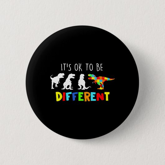 Au-Bewusstseins-Dinosaurier-Jungen-Seien-Anders Button (Vorderseite)