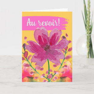 Au revoir Goodbye in French Watercolor Blume Karte