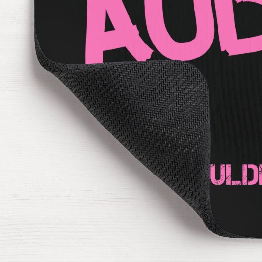 Aubrey Sache, die man nicht verstehen würde Mousepad (Ecke)