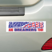 Auch Amerikaner sind Träumer! Autoaufkleber (Auf Auto)