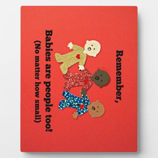 Auch Babys sind Menschen! Fotoplatte (Vorderseite)