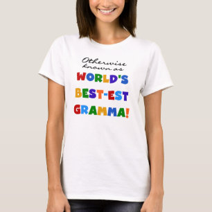 Auch bekannt als Best-est Gramma T-Shirts