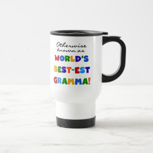 Auch bekannt als Best-est Gramma T-Shirts Reisebecher