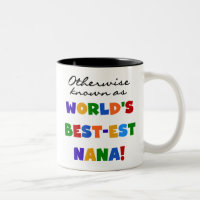 Auch bekannt als Best-est Nana T-Shirts
