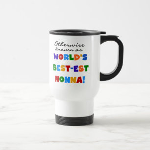 Auch bekannt als Best-est Nonna T-Shirts Geschenke Reisebecher