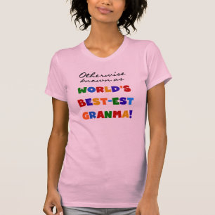Auch bekannt als die besten Granma-Geschenke T-Shirt