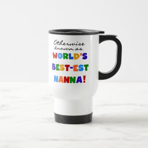Auch bekannt als die besten Nanna-Geschenke Reisebecher